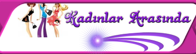Kadın Portal Sitesi – Kadınlar Arasında